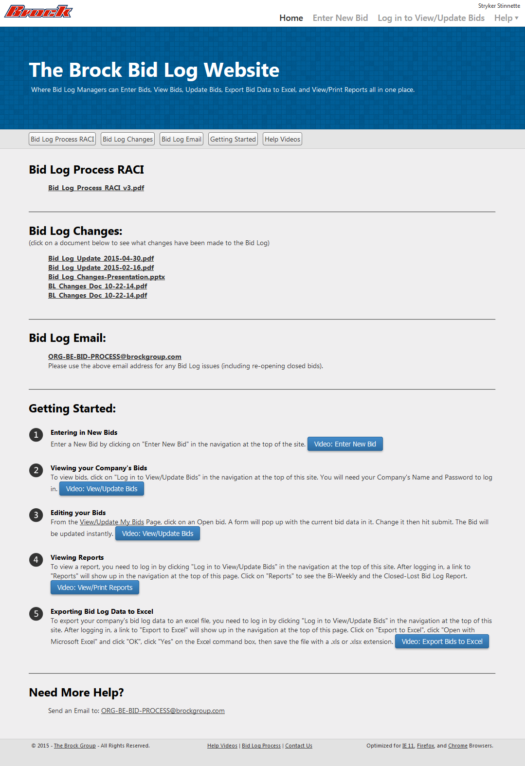 Brock Bid Log Home Page Information Help What's New Video How To